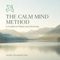 The Calm Mind Method